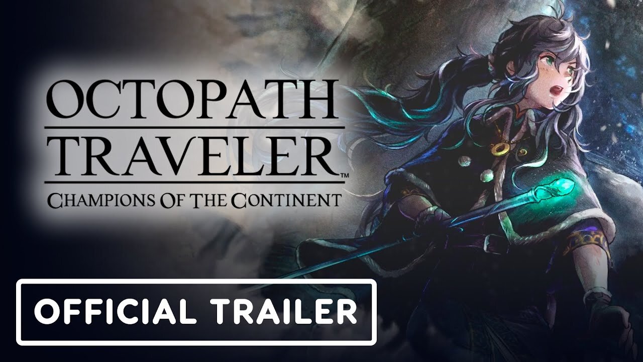 Octopath Traveler: Champions of the Continent - Official Brigitte Trailer