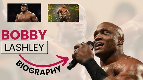 "The Dominant Force of WWE: Exploring the Rise of Bobby Lashley"