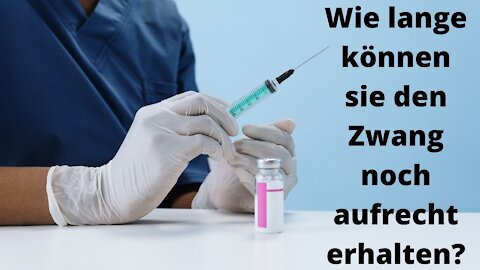 Wie lange kann der Impfzwang aufrecht erhalten werden?