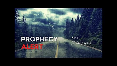 Prophetic Podcast #452 Prophecy ALERT: The Storm Is Coming