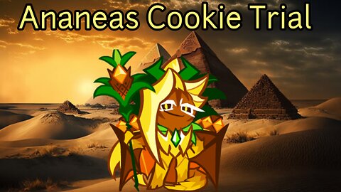 Ananeas Cookie Trial