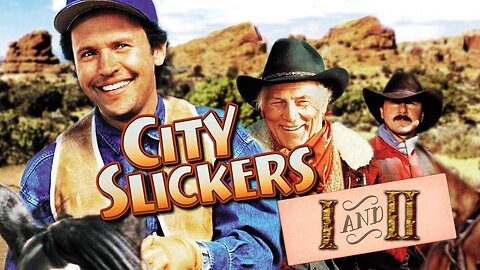 City Slickers 1&2