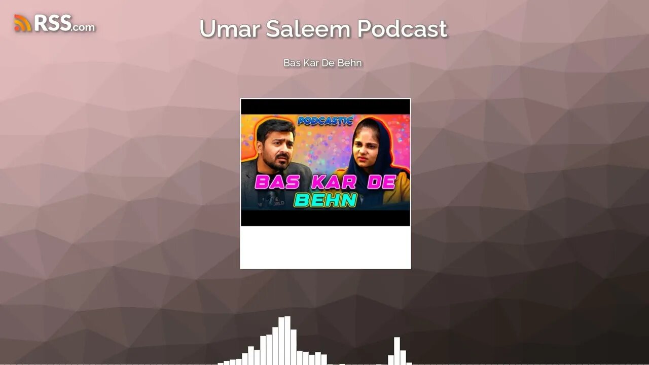 Bas Kar De Behn | ft. @MoonvlogsOfficial | Umar Saleem