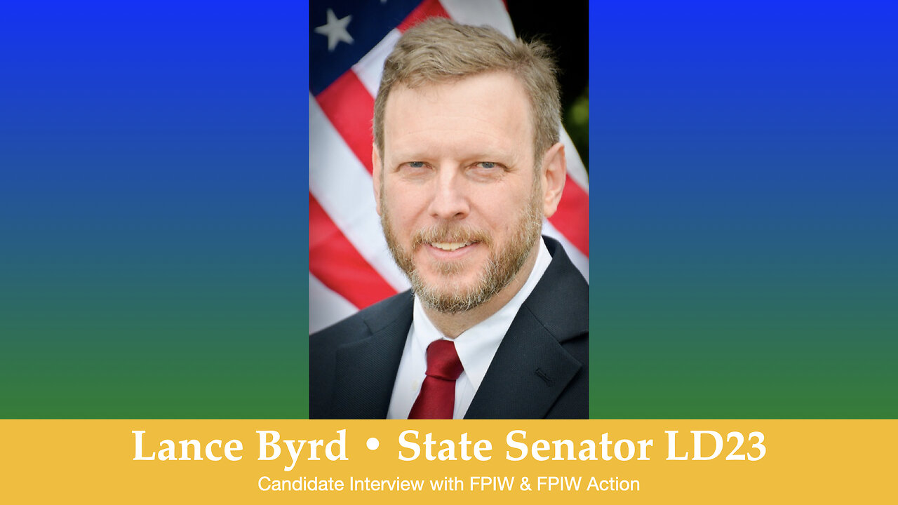 Lance Byrd LD 23 State Senator candidate