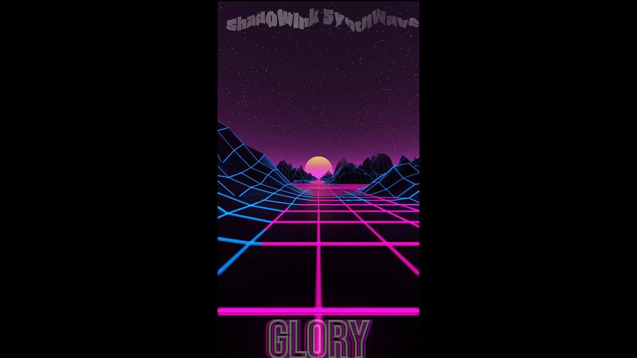 ShadowInk SynthWave - "Glory"