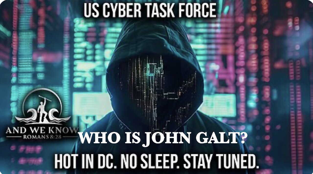 AND WE KNOW-Cyber Attacks? Lies, Ghost, Children, Borders, Illegals, Phase 2 Pray! TY JGANON, SGANON