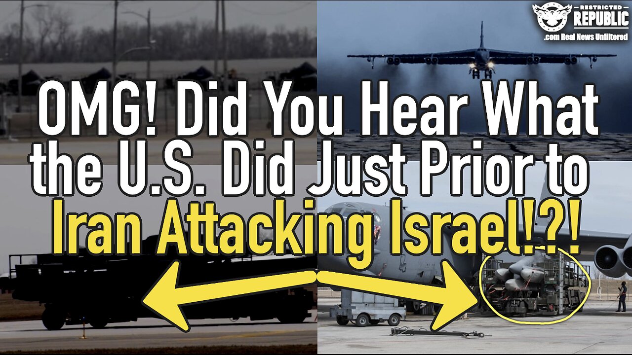 OMG! Did You Hear What the U.S. Did Just Prior to Iran Attacking Israel!?!