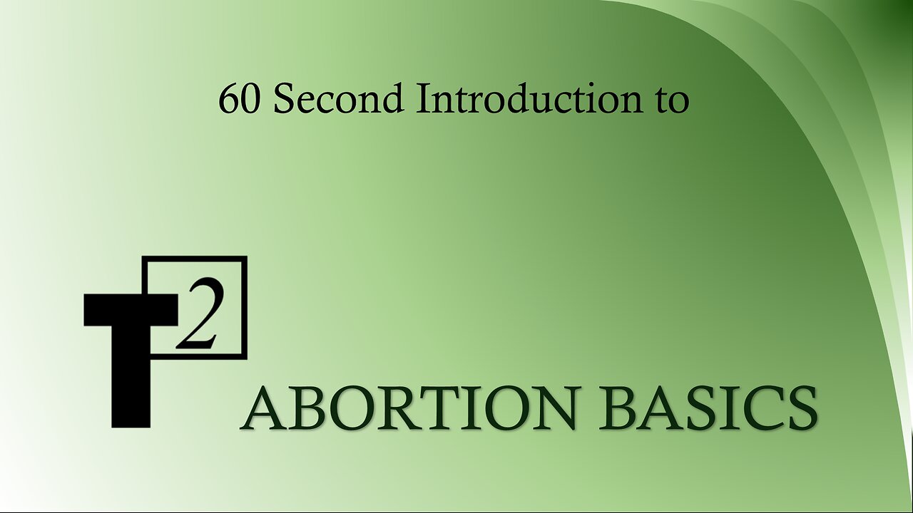 Abortion Basics Introduction