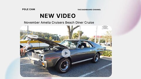 2023 November Amelia Cruisers Beach Diner Cruise Pole Cam