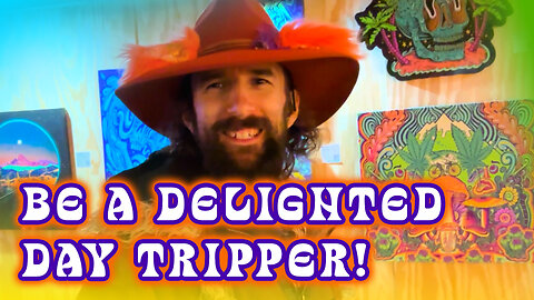 Journey In the Portal of Possibility as a Delighted Day Tripper of Reality Expressing Intelligence!