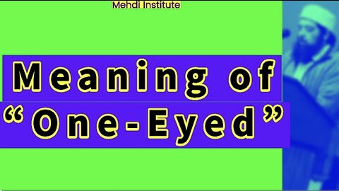 Meaning of "One-Eyed"