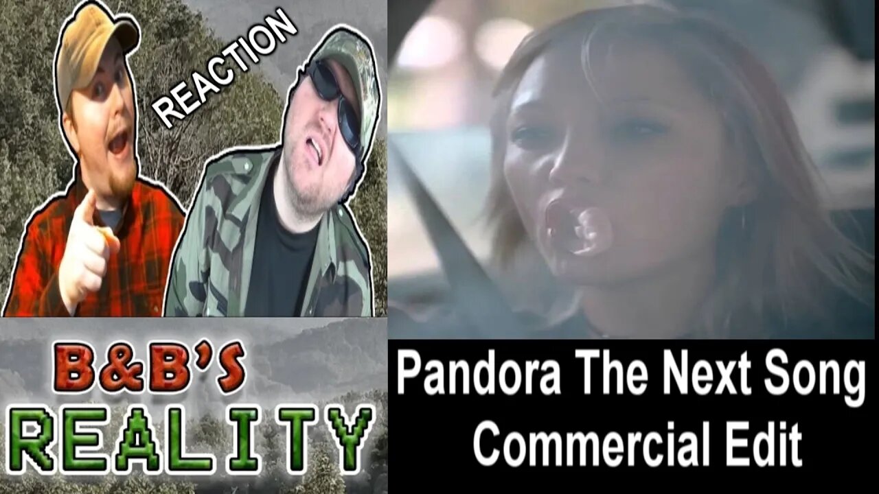 Pandora The Next Song Commercial Edit REACTION!!! *ADULTS ONLY*