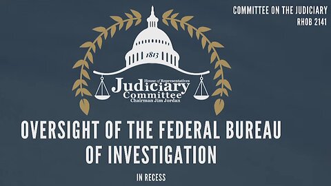 WATCH LIVE: Oversight of the Federal Bureau of Investigation