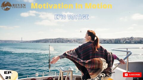 The Epic Voyage to Your Best Life - The Best Motivational Video in 2022 | Motivation in Motion