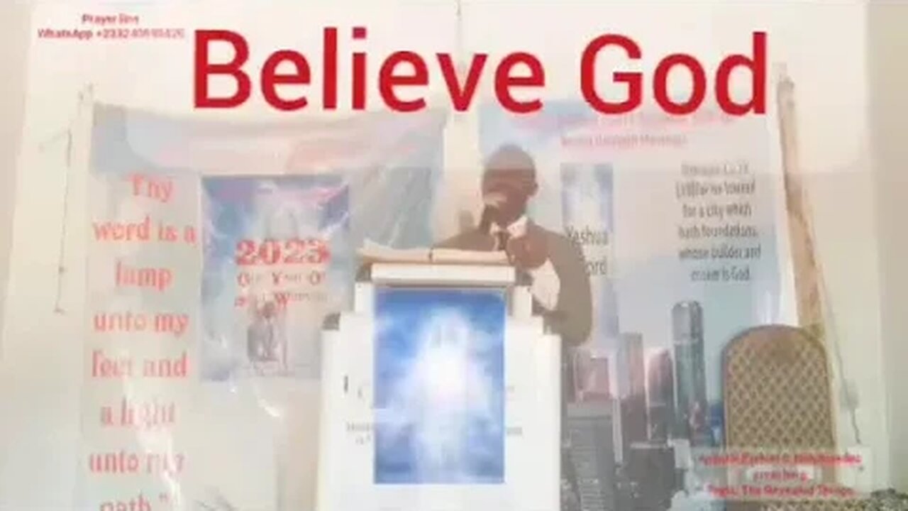 Apostle Ezekiel C Melchisedec, Believe God