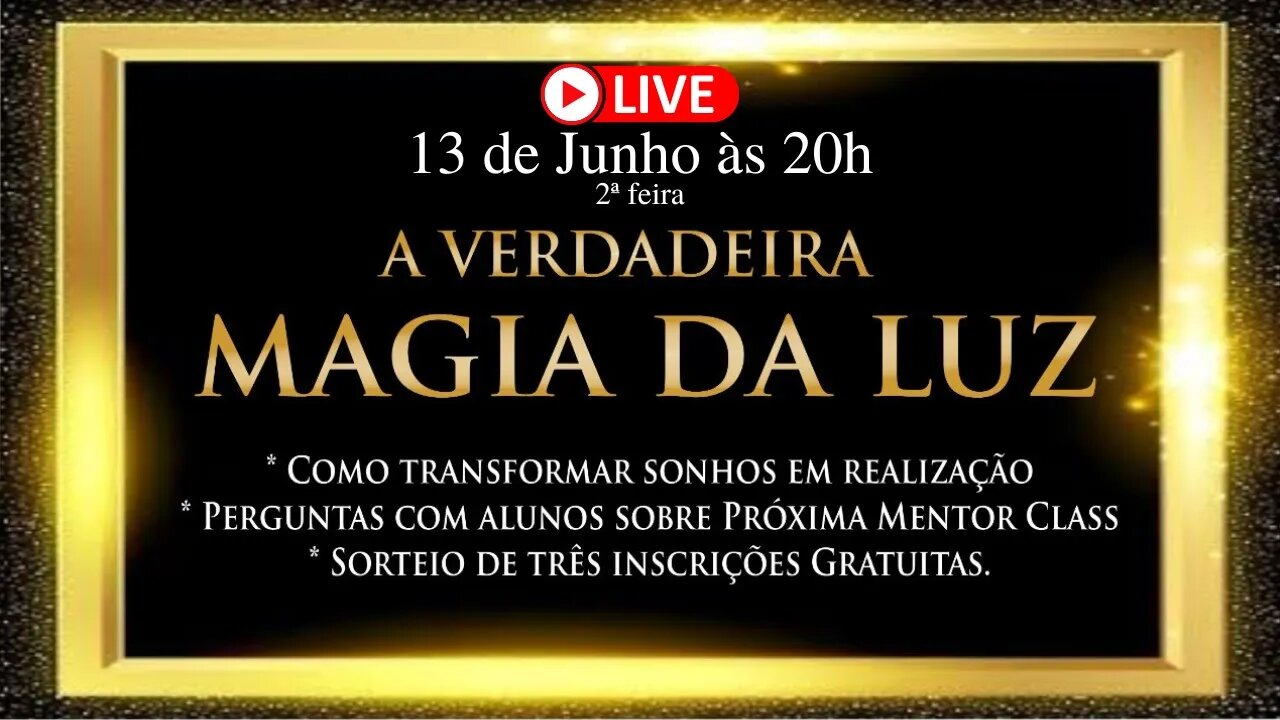 A Verdadeira Magia da Luz