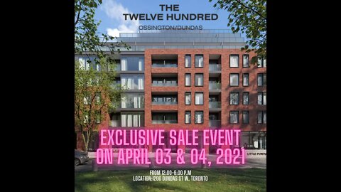 The Twelve Hundred On Dundas and Ossington Toronto | 1200 Dundas St W