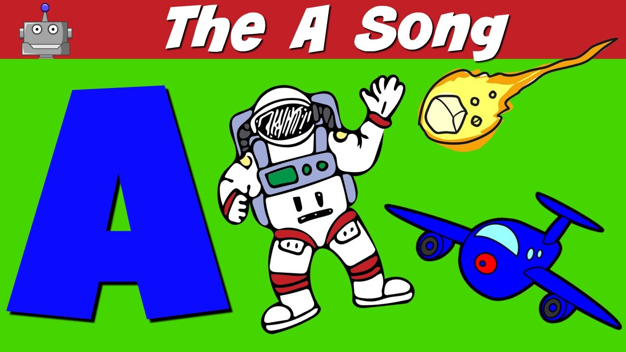 THE A SONG | KIDS SONGS | LEARN LETTERS | NURSERY RHYMES | SING ALONG