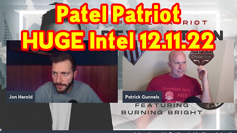 Patel Patriot HUGE Intel 12.11.22