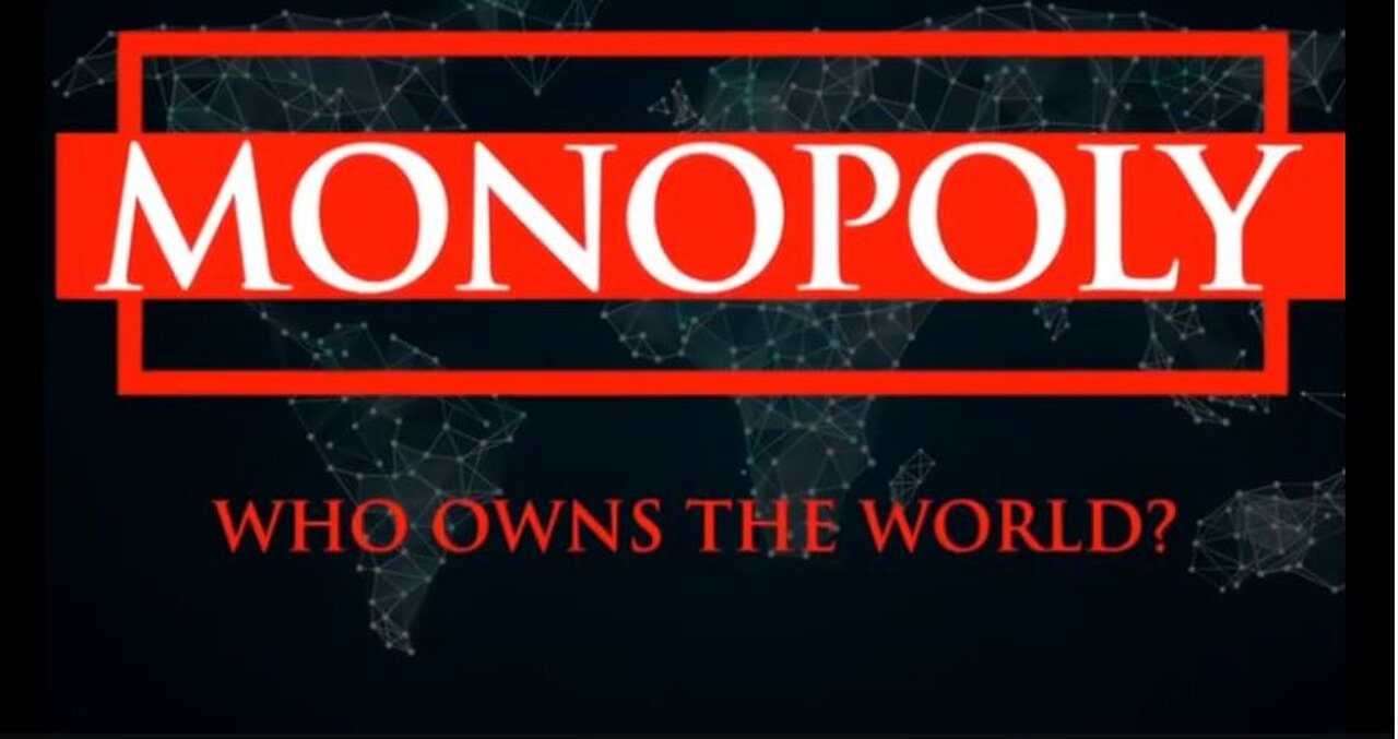 MONOPOLY - Who Owns The World?