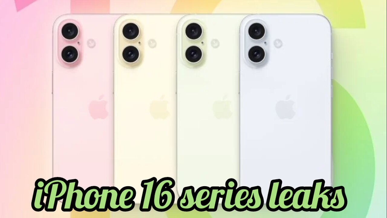 iPhone 16 series leaks