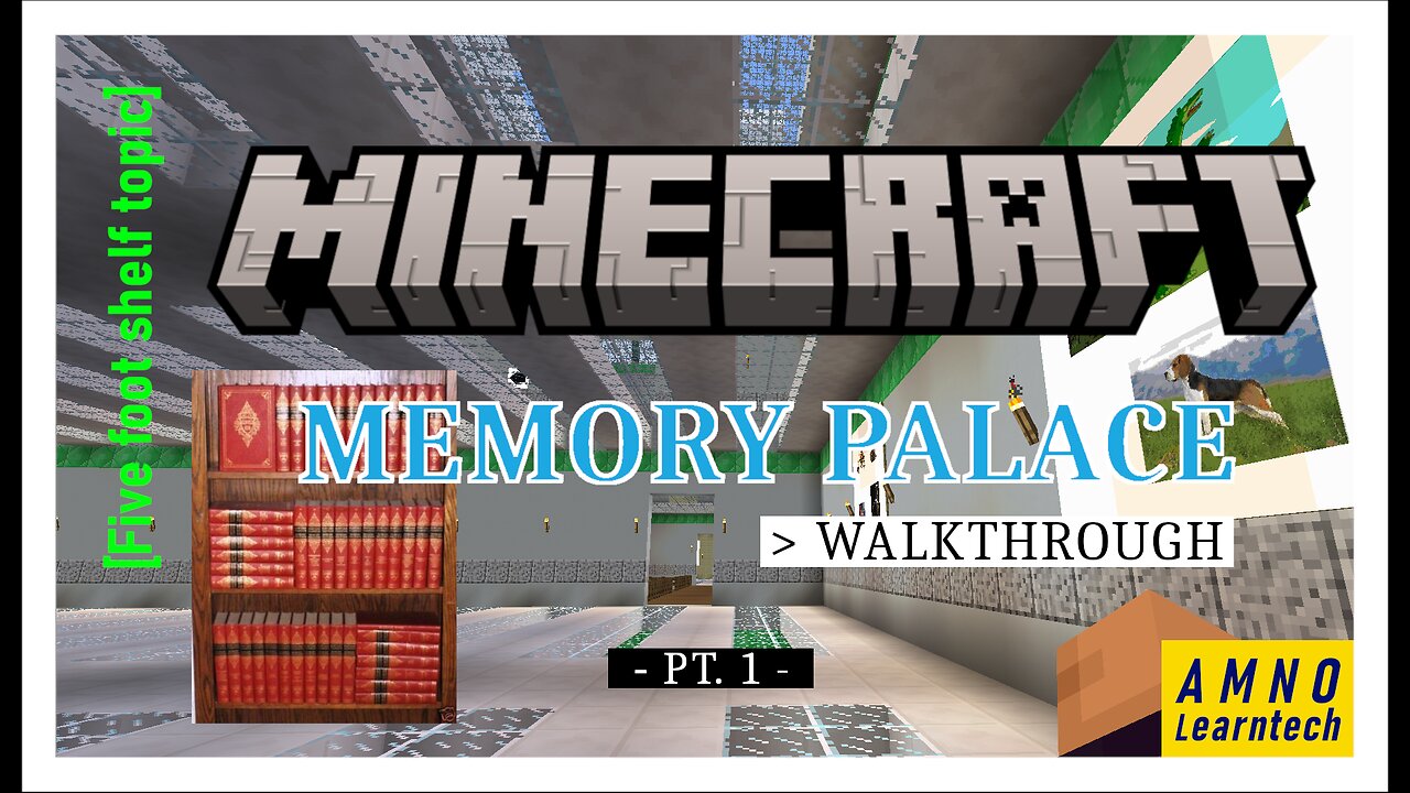 Minecraft Memory Palace Walkthrough [Five foot shelf topic] | PART 1