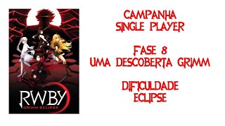 RWBY Grimm Eclipse - Campanha (Sozinho) - Fase 8