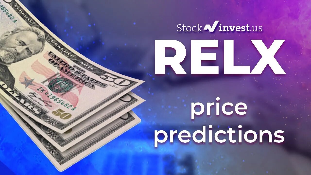 RELX Price Predictions - Relx Stock Analysis for Thursday, July 21st