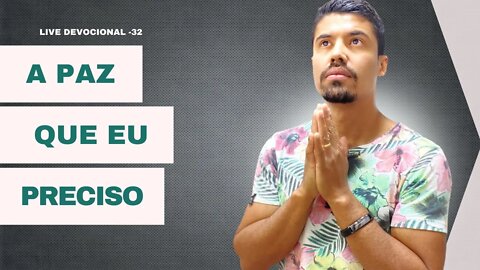 A paz que eu preciso // Lucas Teixeira #32