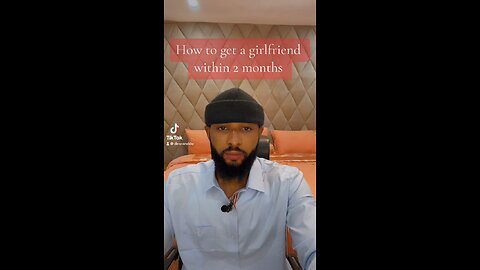 How to get a girlfriend within 2 months