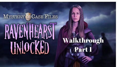 Ravenhearst Unlocked Part 1