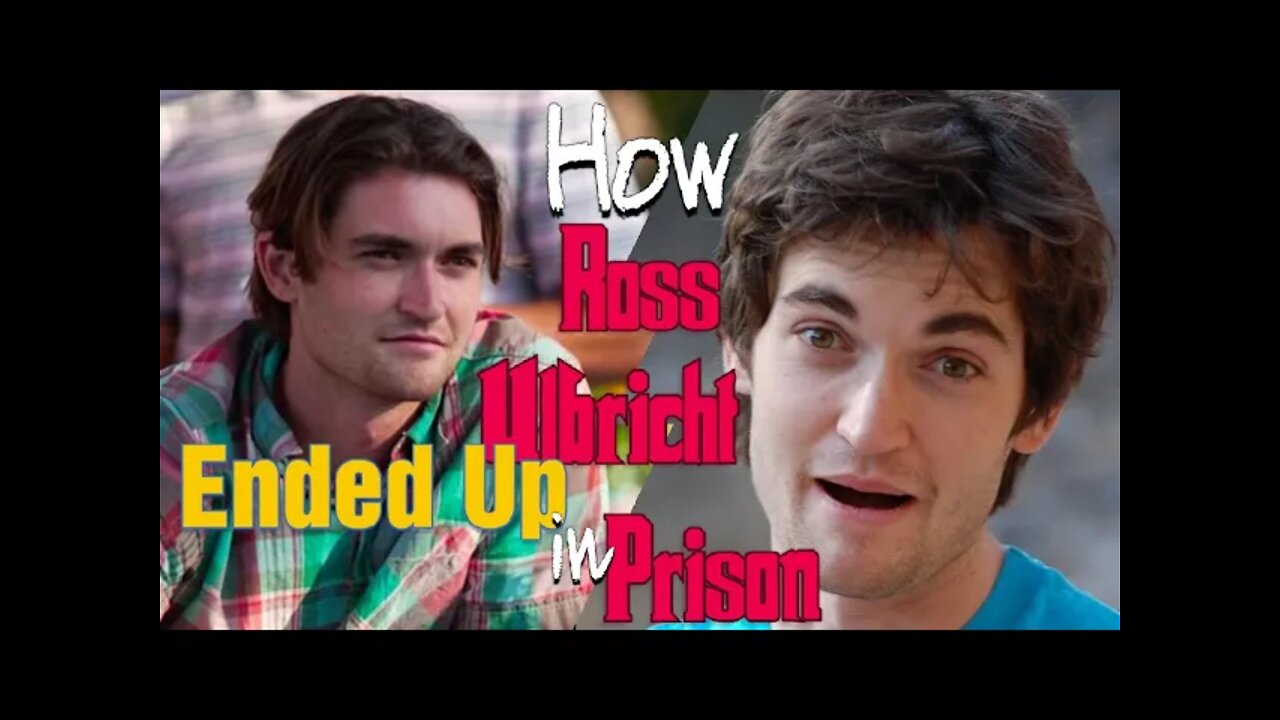 The Reason Ross Ulbricht Landed Himself in Prison For Life