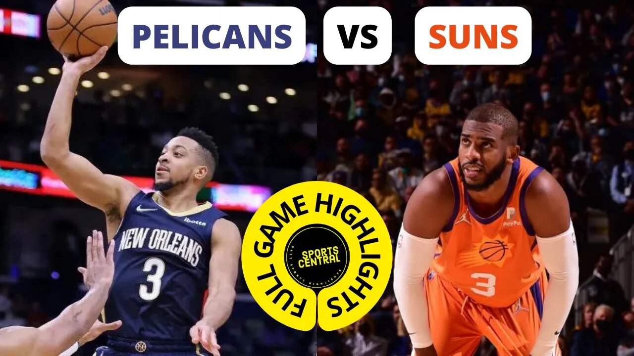PELICANS VS SUNS NBA PLAYOFF GAME 1 FULL GAME HIGHLIGHTS