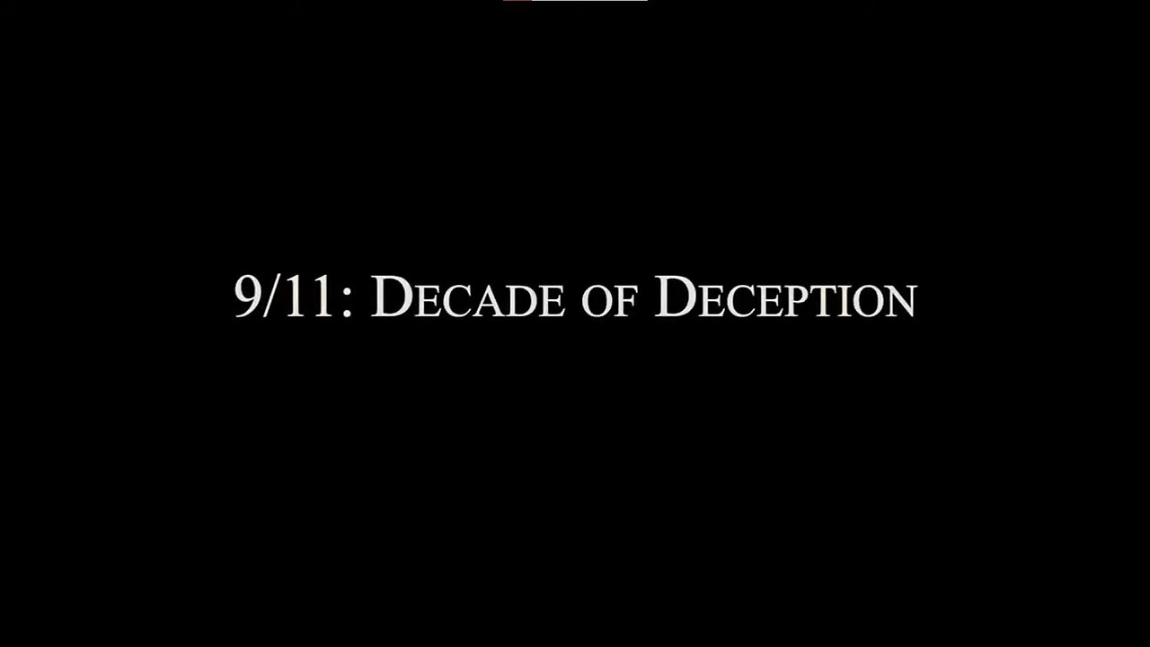 9/11: Decade of Deception [2015]**