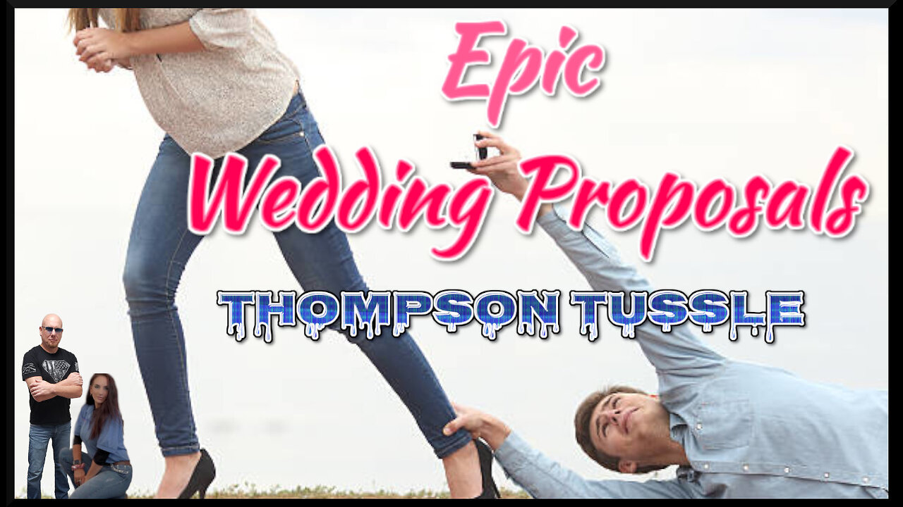 Epic Wedding Proposals - The Thompson's Tussle