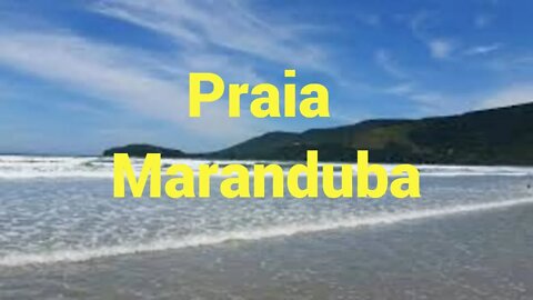 Chegando na Praia Maranduba