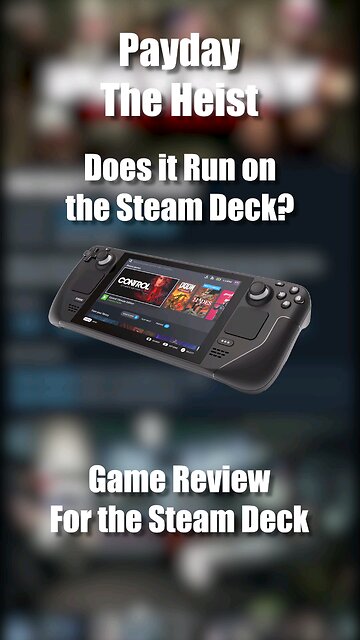 Payday The Heist on the Steam Deck
