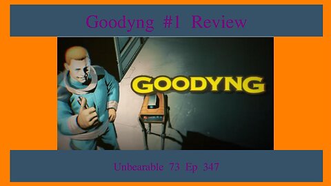 Goodyng #1 Review, EP 347