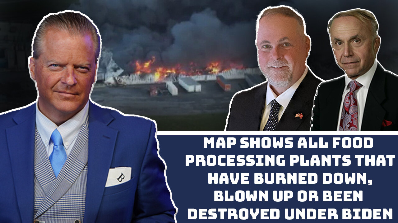 Map Shows Food Processing Plants That Have Burned Down, Blown Up or Been Destroyed Under Biden