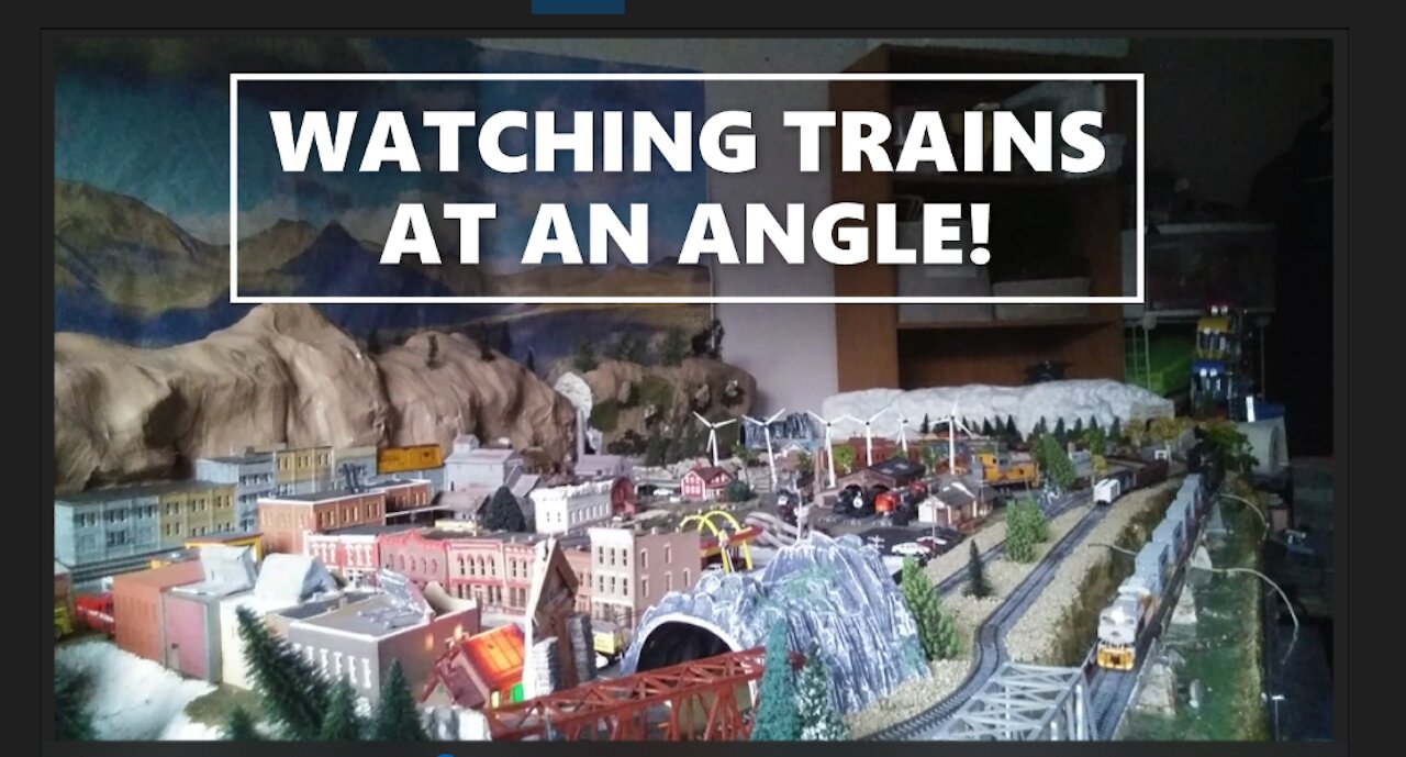 WATCHING TRAINS AT AN ANGLE!