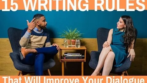 15 Writing Rules That Will Improve Your Dialog - Writing Today | S03 E04