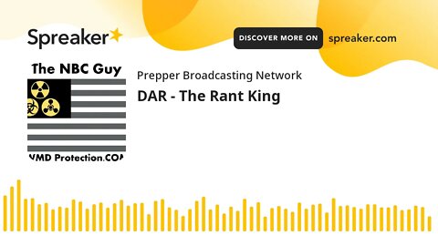 DAR - The Rant King