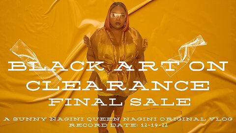 Black Art On Clearance: Finale Sale