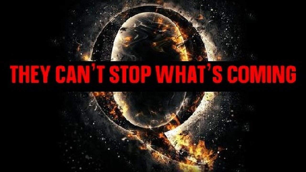 QAnon: What You Know - They Can't Stop What's Coming!!