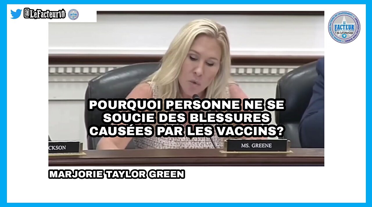 Marjorie Taylor Green: "Pourquoi personne ne se soucie des blessures causées par les vaccins?"