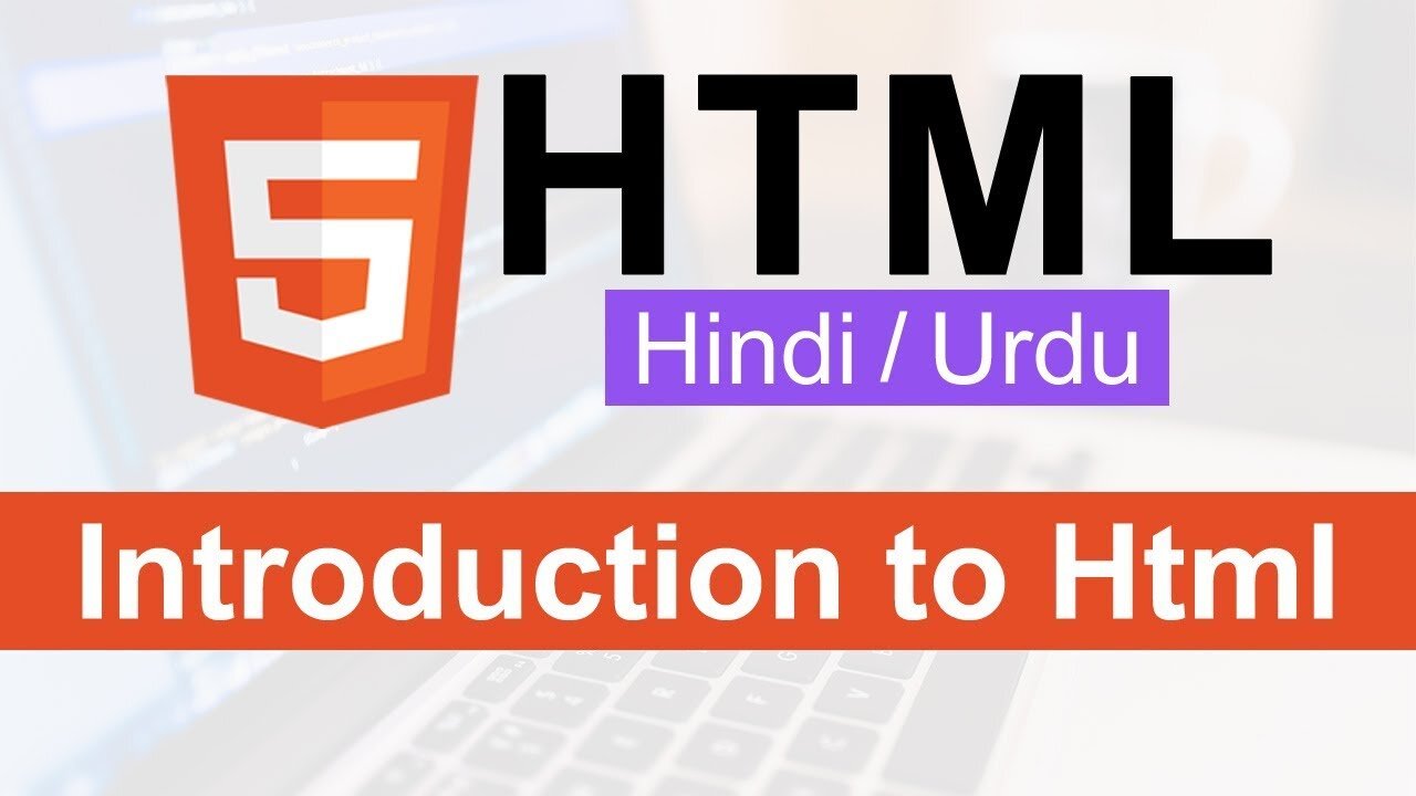 HTML Introduction in Hindi/Urdu