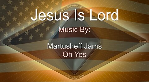 Jesus Is Lord