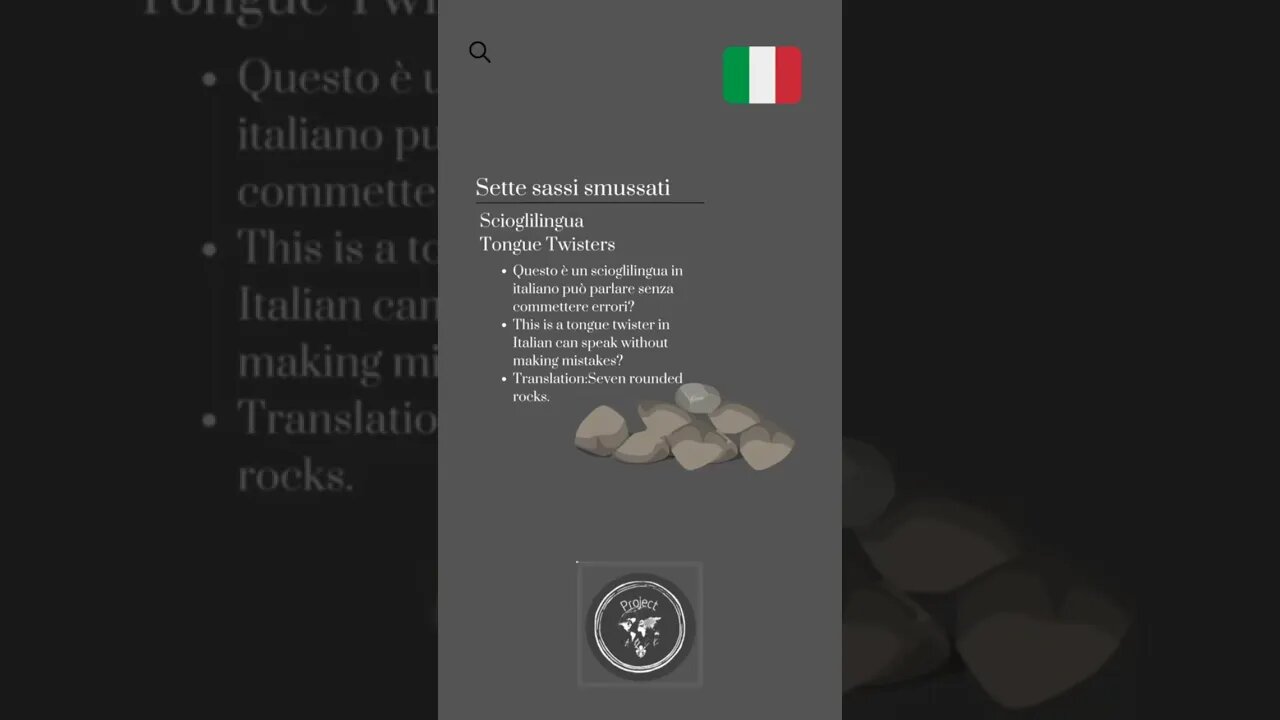 🇮🇹 Tongue Twisters in Italian/Scioglilingua in Italiano-Sette sassi smussati