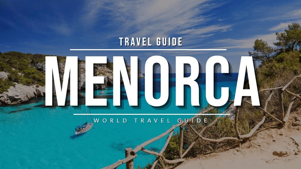 MENORCA Travel Guide 2024 - The Most Beautiful Island in Spain