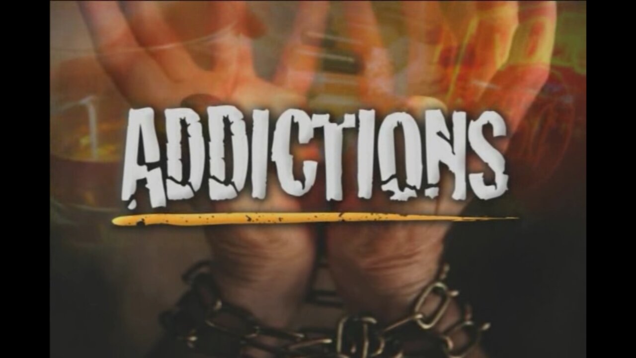 Addictions